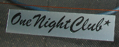 ONE_NIGHT_CLUB.JPG - 55,553BYTES